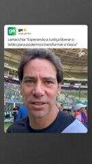 "Vamos transformar o Vasco", disse Lamacchia em entrevista em agosto